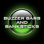 Buzzer Bars and Banksticks