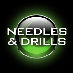 Needles & Drills