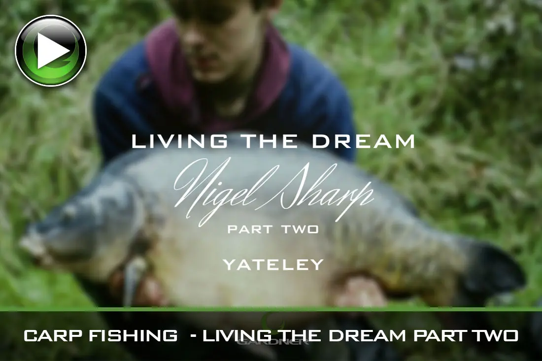 Carp Fishing – Living The Dream Part Two – Nigel Sharp – Video