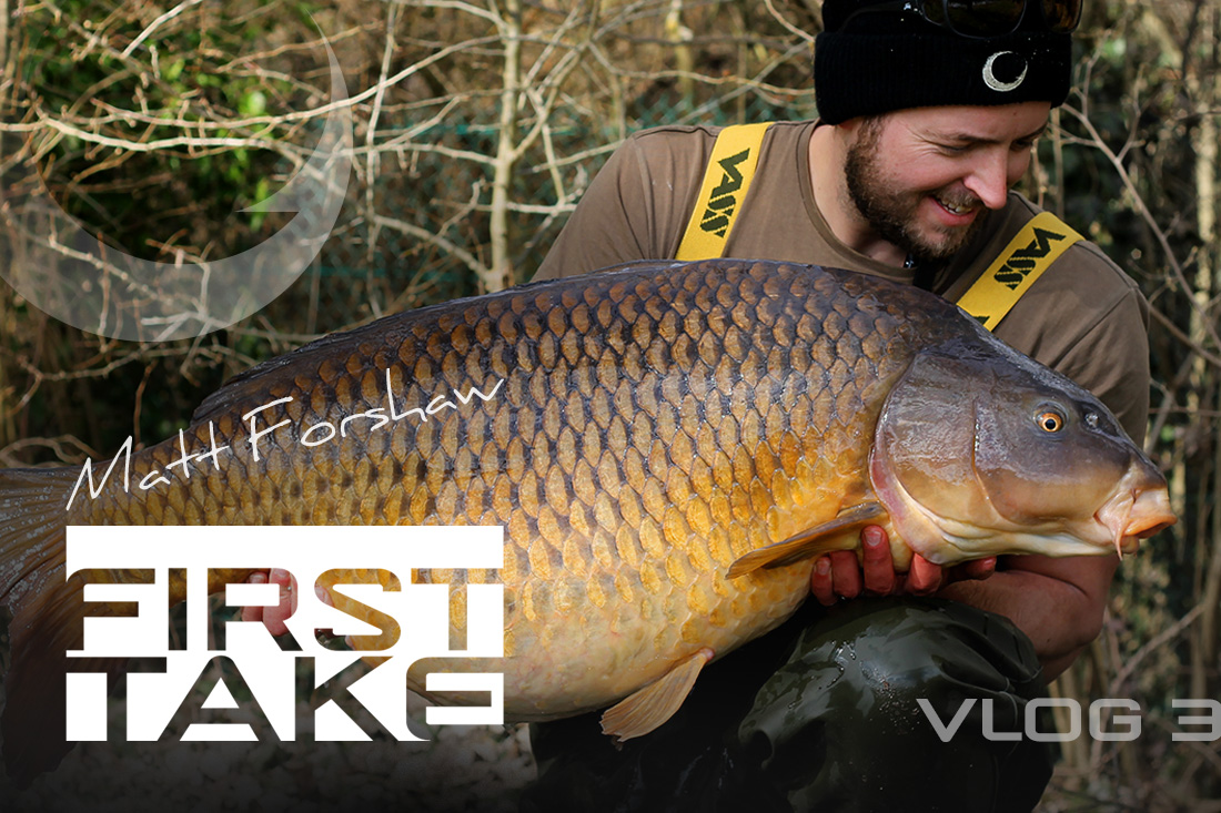 Carp Fishing - First Take Vlog 03 - Matt Forshaw - Gardner Tackle