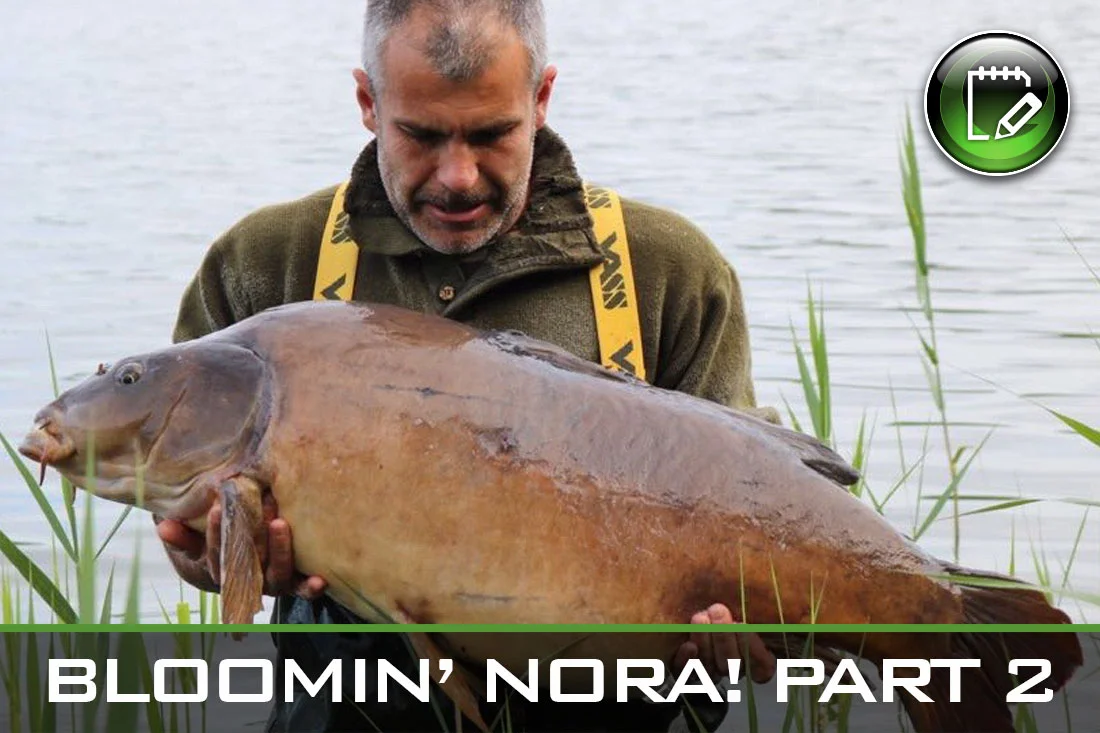 Carp Fishing – Bloomin’ Nora! Part 2 – Adam Whittington